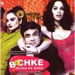Bachke Rehna Re Baba - Alisha Chinai Song Download
